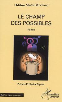 Le champ des possibles