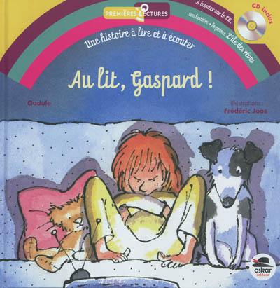 Au lit, Gaspard !