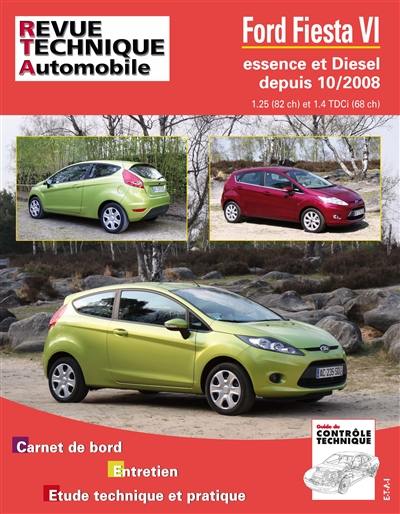 Revue technique automobile, n° B742. Fiesta VI 10-2008 ess 1.25 et 1.4 TDCI