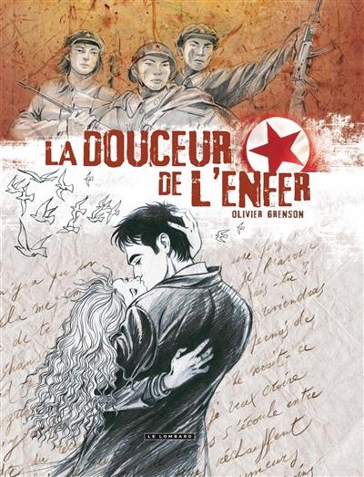 La douceur de l'enfer