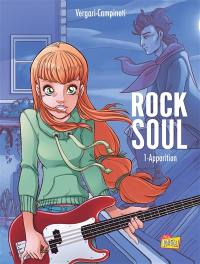 Rock soul. Vol. 1. Apparition