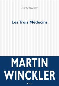 Les trois médecins