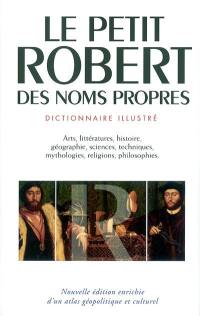 Le Petit Robert des noms propres : alphabétique et analogique