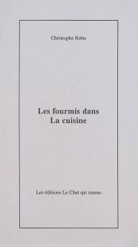 Les fourmis dans la cuisine