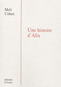 Une histoire d'Alix