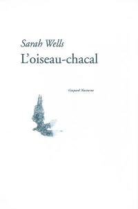 L'oiseau chacal