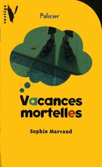 Vacances mortelles