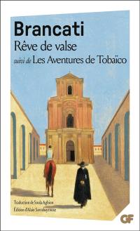 Rêve de valse. Les Aventures de Tobaïco