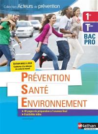 Prévention, santé, environnement, 1re, terminale bac pro