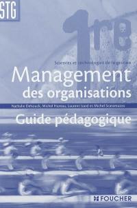 Management des organisations droit économie 1re Sciences et technologies de la gestion : et selon une nouvelle approche, les nouveaux carnets Economie-Droit : extraits des guides pédagogiques