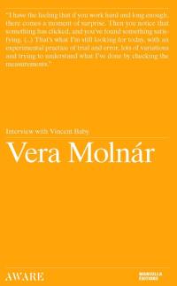 Vera Molnar : interview with Vincent Baby