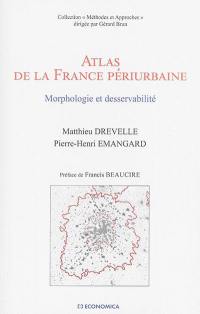 Atlas de la France périurbaine : morphologie et desservabilité