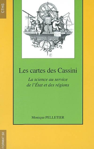 Les cartes des Cassini : la science au service de l'Etat et des régions