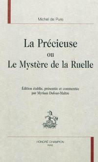 La précieuse ou Le mystère de la ruelle