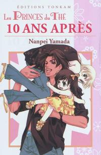 Les princes du thé. Vol. 26. 10 ans après