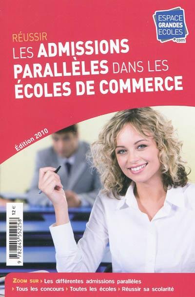 Réussir les admissions parallèles dans les écoles de commerce