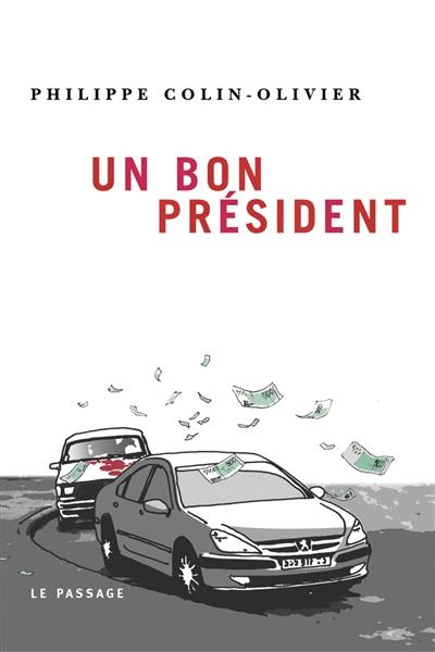 Un bon président