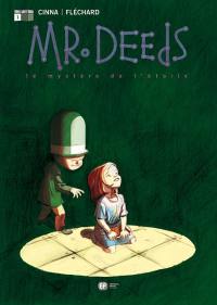 Mr Deeds. Vol. 1. Le mystère de l'étoile