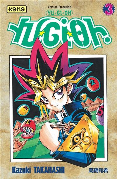 Yu-Gi-Oh !. Vol. 3