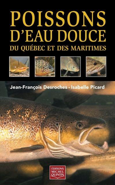 Poissons d'eau douce du Québec et des Maritimes