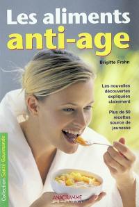 Les aliments anti-âge