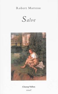 Liturgie. Vol. 7. Salve : 2003-2004