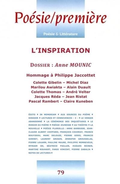 Poésie première, n° 79. L'inspiration