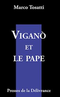 Viganò et le Pape