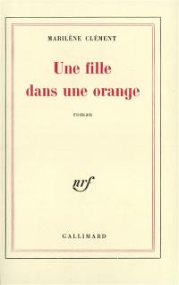 Une Fille dans une orange