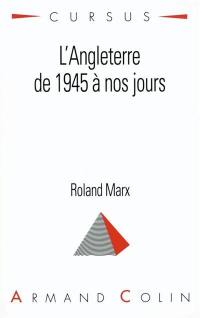 L'Angleterre de 1945 à nos jours