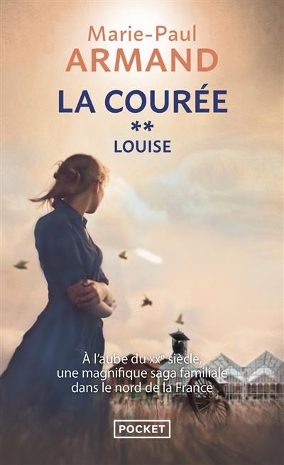 La courée. Vol. 2. Louise