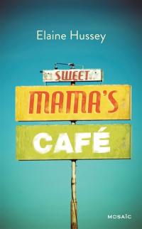 Sweet mama's café