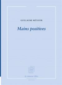 Mains positives