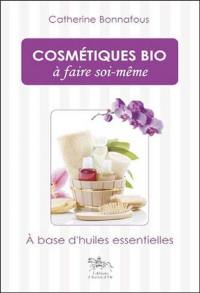 Cosmétiques bio à faire soi-même : 100% naturel