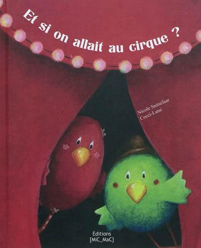 Et si on allait au cirque ?