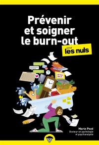 Prévenir et soigner le burn-out pour les nuls