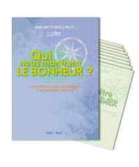 Qui nous montrera le bonheur ? : 8 thèmes pour les jeunes des aumôneries et des mouvements chrétiens