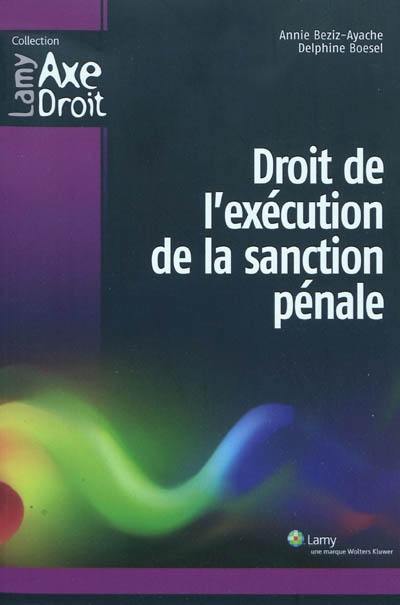 Droit de l'exécution de la sanction pénale