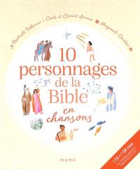 10 personnages de la Bible en chansons