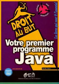 Votre premier programme Java