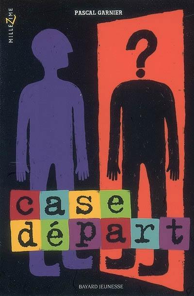 Case départ