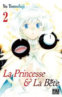 La princesse & la bête. Vol. 2