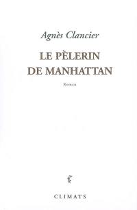 Le pèlerin de Manhattan