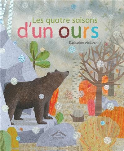 Les quatre saisons d'un ours