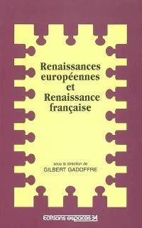 Renaissances européennes et Renaissance française