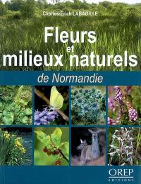 Fleurs et milieux naturels de Normandie