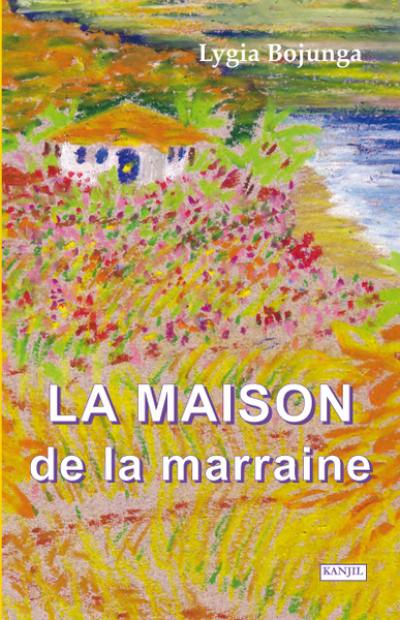 La maison de la marraine