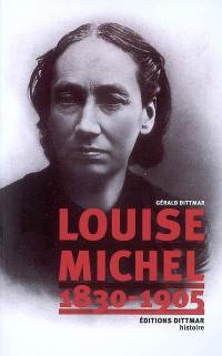 Louise Michel (1830-1905)