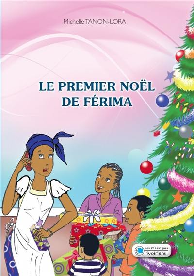 Le premier Noël de Férima