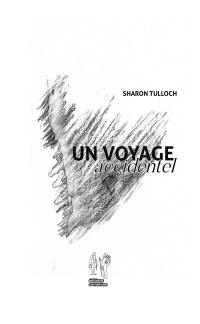 Un voyage accidentel